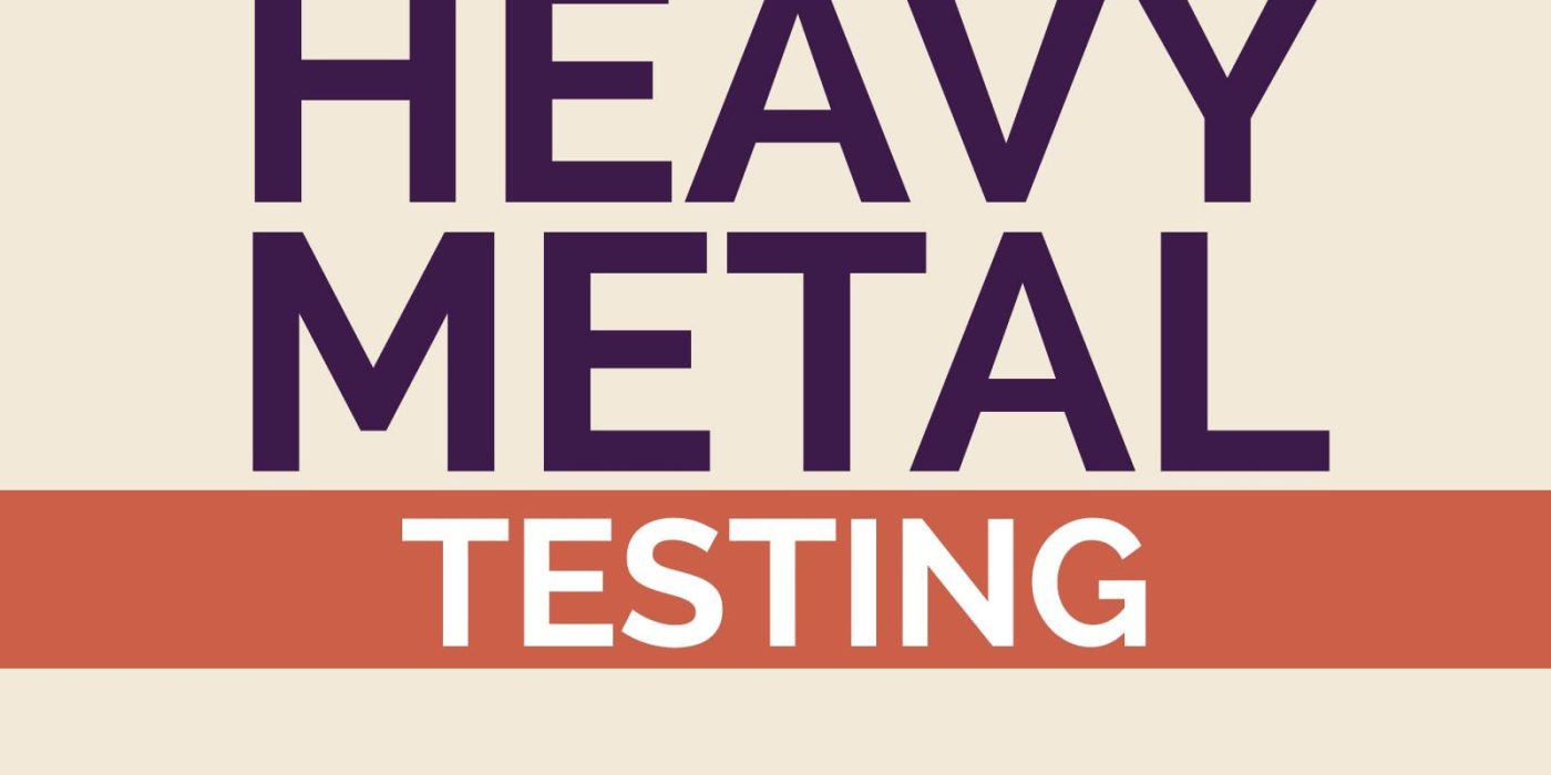 Heavy Metal Testing